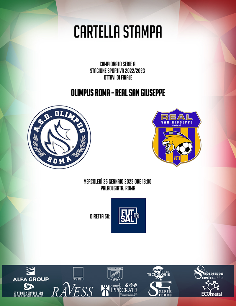 La cartella stampa del 1° turno di Coppa Italia: Olimpus Roma - Real San Giuseppe