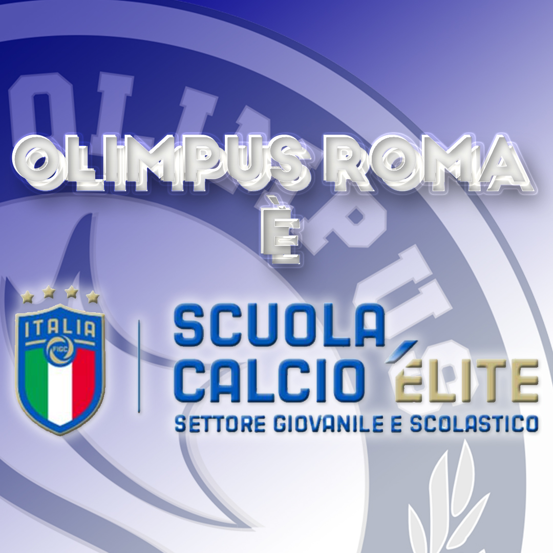 All’Olimpus Roma il riconoscimento di Scuola Calcio Elite